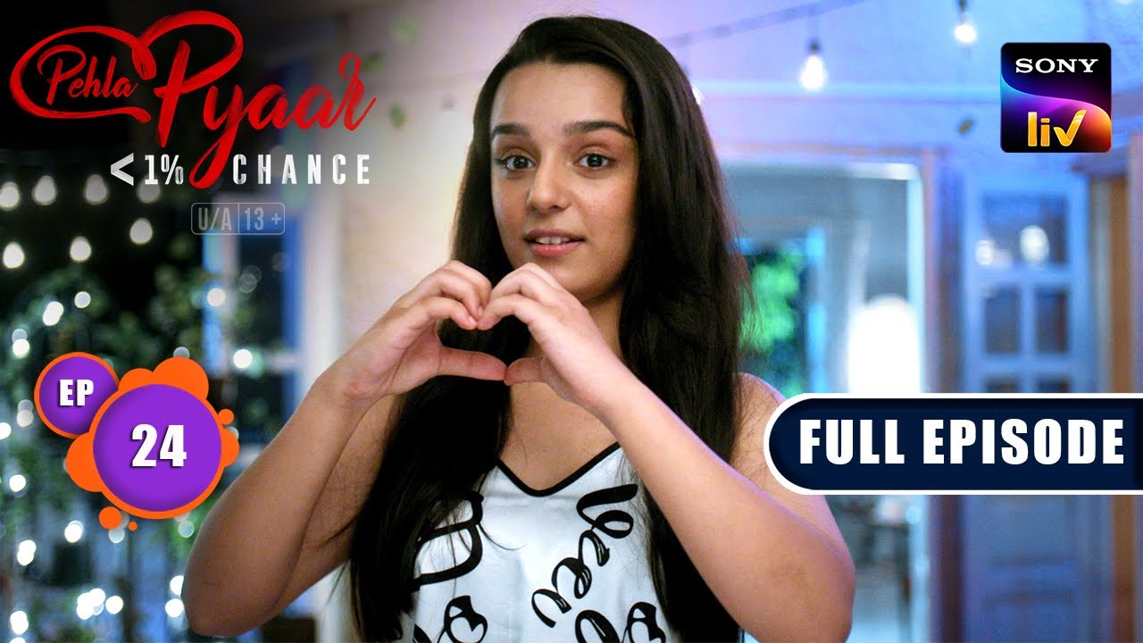 Nandini के घर पर हुई Party | Pehla Pyaar - Less Than 1% Chance - Ep 24 | Full Episode | 5 Sep 2024