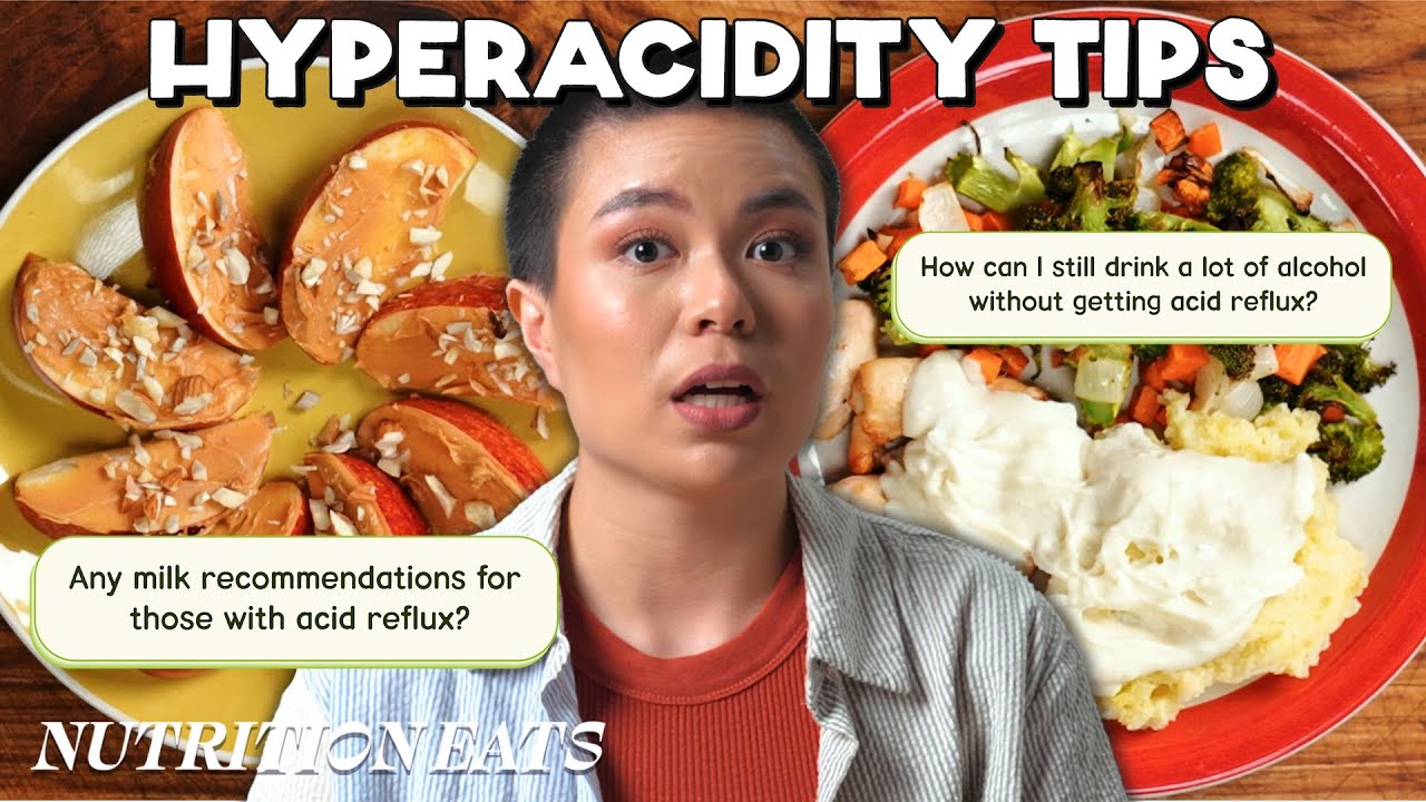 Do This if You Have Hyperacidity | Nutrition Eats