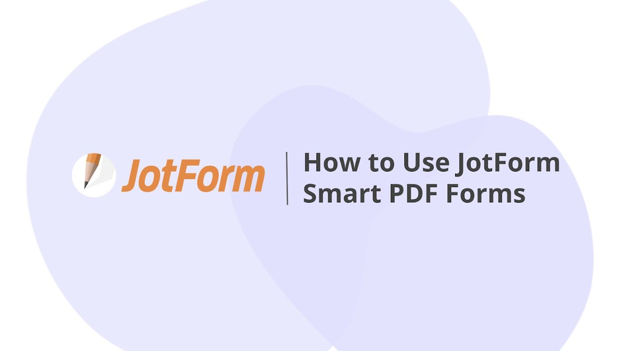 Вебинар: Как использовать интеллектуальные PDF-формы Jotform
