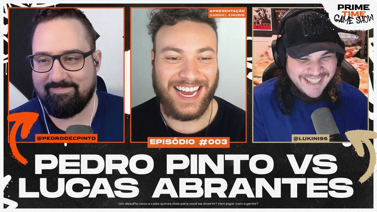 🕹️ PRIME TIME GAME SHOW #003 | Pedro Pinto x Lucas Abrantes | Em um CONFRONTO de DEFESAS!
