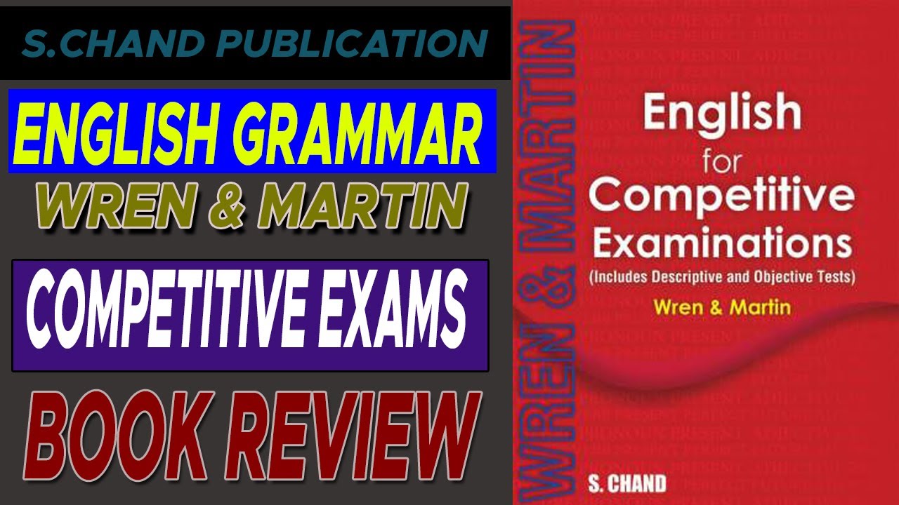 English for Competitive Examination By Wren & Martin Book Review | Schand Publication
