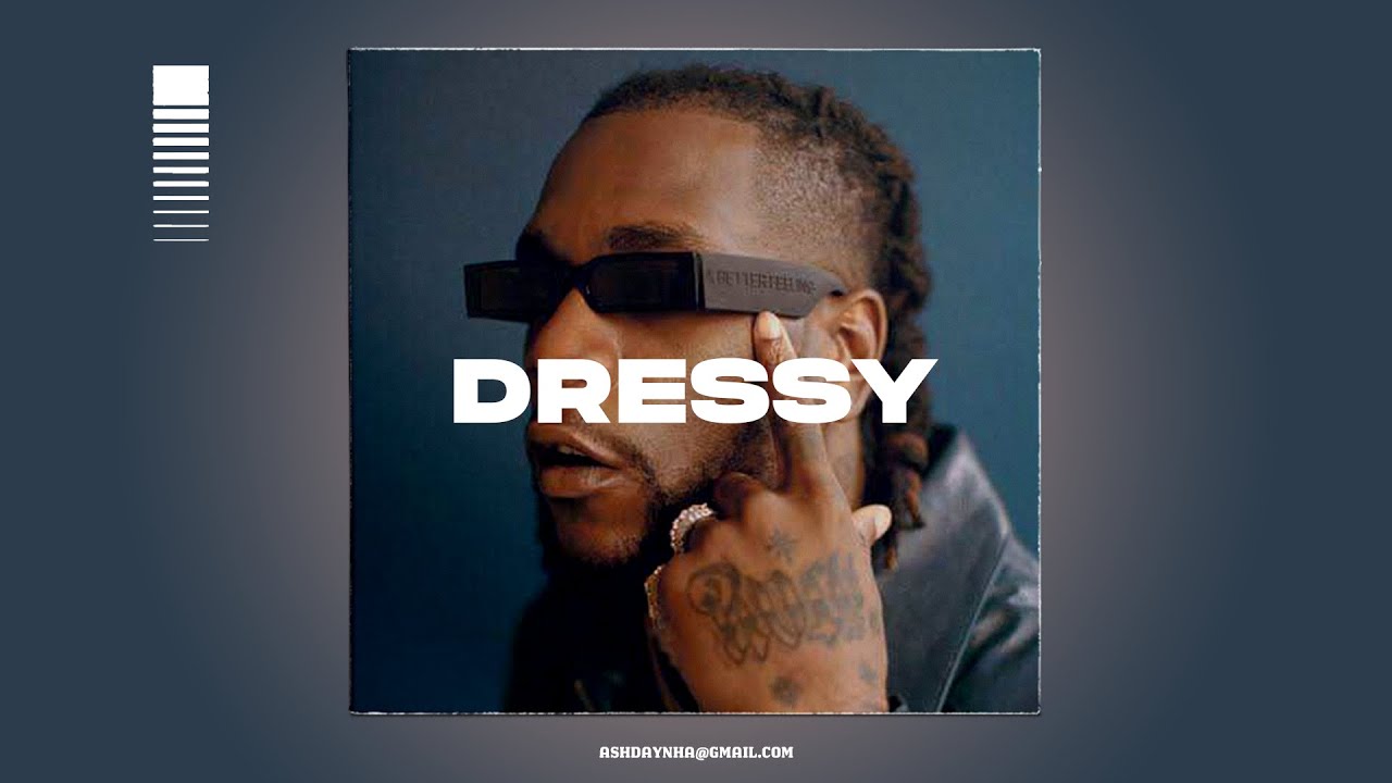 Burna boy x Afrobeat Type Beat 2022 - Dressy