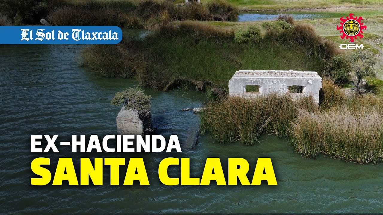 Bajo el agua est&aacute; el casco de la hacienda Santa Clara, en Atlangatepec