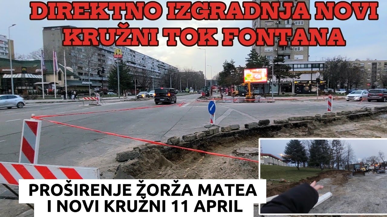Direktno sa terena FONTANA novi kružni tok,proširenje Žorža Matea i novi kružni 11 April,gsp stanica