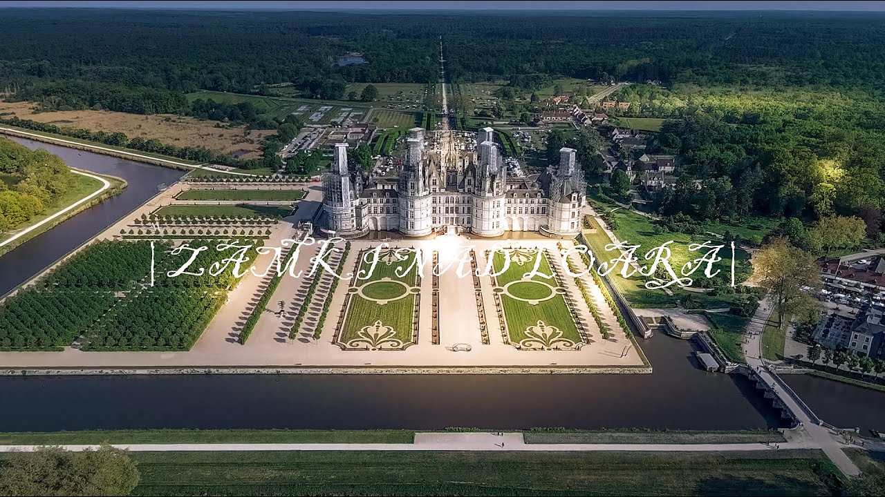 |ZAMKI NAD LOARĄ/CHAMBORD&CHENONCEAU| ZAJAWKA FILMOWA/MOVIE TEASER