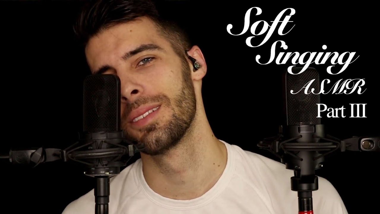 [ASMR] Soft Singing III Lullaby - Relaxing Male ASMR