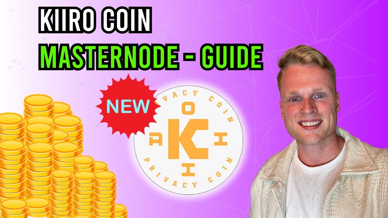 KIIRO Coin | Earn $160 a day! | How to setup your masternode
