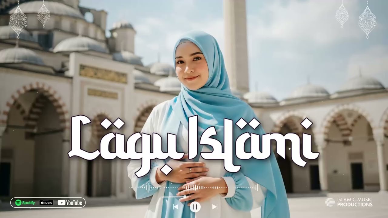 Musik Religi Terbaru 2026 | Lagu Islami - Penyejuk Hati Saat Gelisah