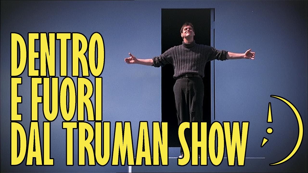 The Truman Show, oggi: il Dentro e il Fuori