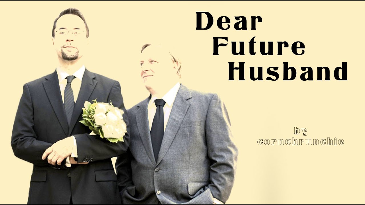 Thiel/Boerne - Dear Future Husband (Fanvideo)