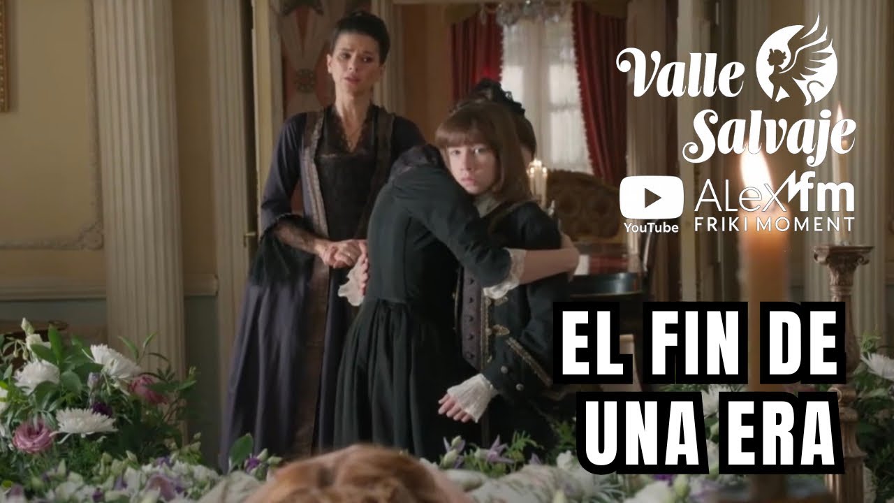 EL FIN DE UNA ERA HA LLEGADO 😱 Valle Salvaje Capítulo 363 | REVIEW #ValleSalvaje