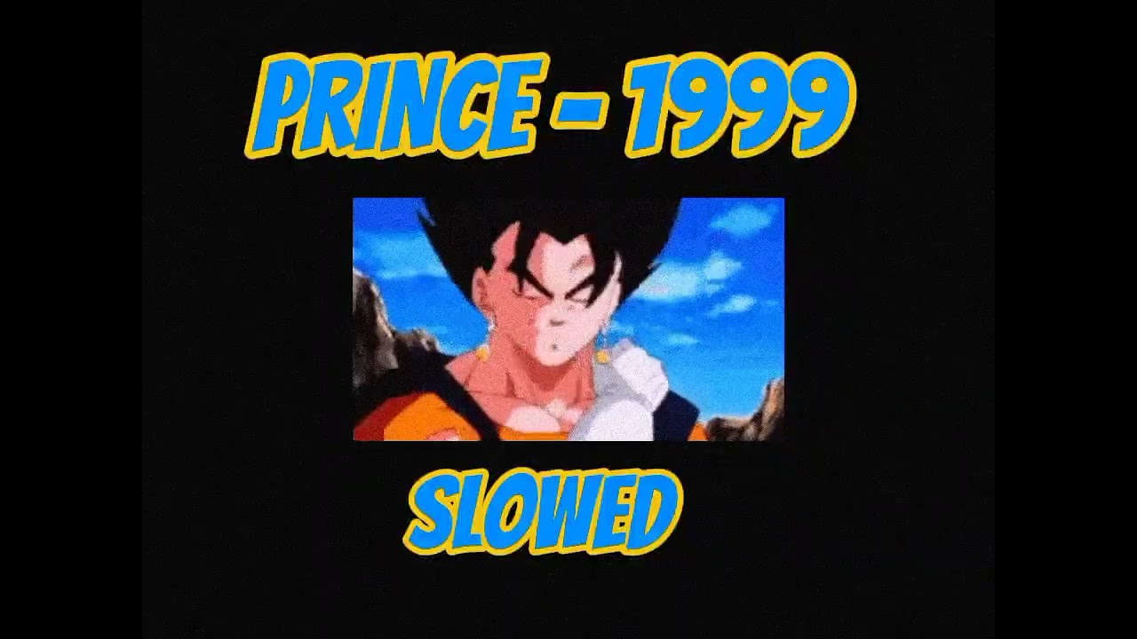 PRINCE - 1999 [SLOWED]