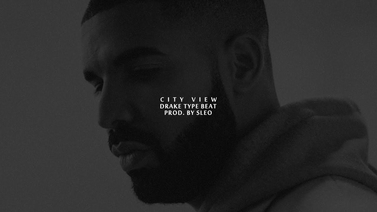 Drake Type Beat - City View (Prod. by Sleo)