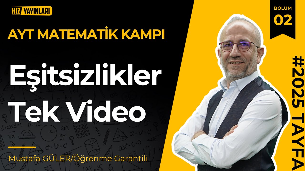 Ayt-5 Eşitsizlikler Konu Anlatımı | Tek Video | Pdf #öğrenmegarantili