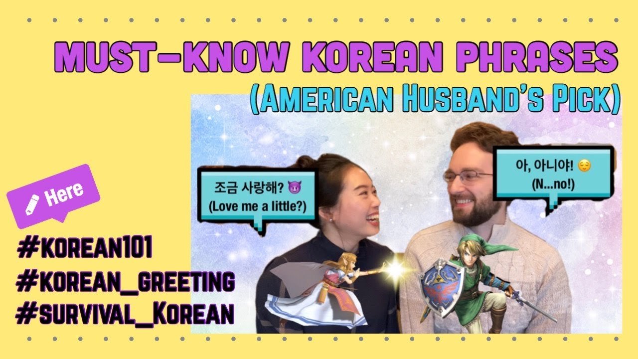 Korean 101 Must-Know Korean Phrases for Beginners (American Husband's Pick!) | Korean Dream with J