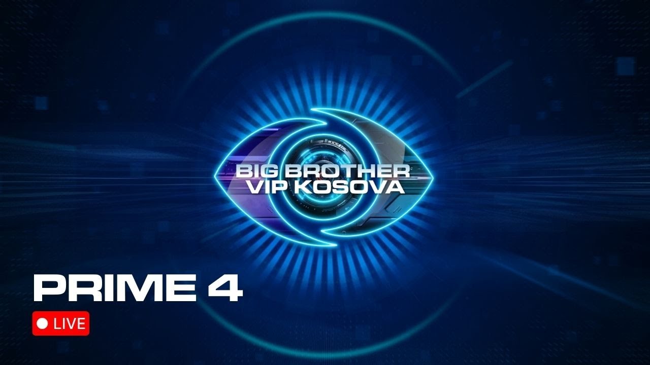 PRIME 4 - Big Brother VIP Kosova 4 | 28.11.2025