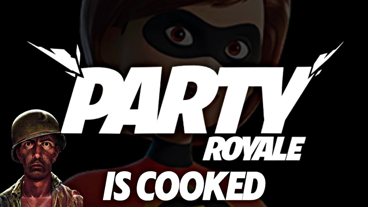 A Dark Day In Party Royale…