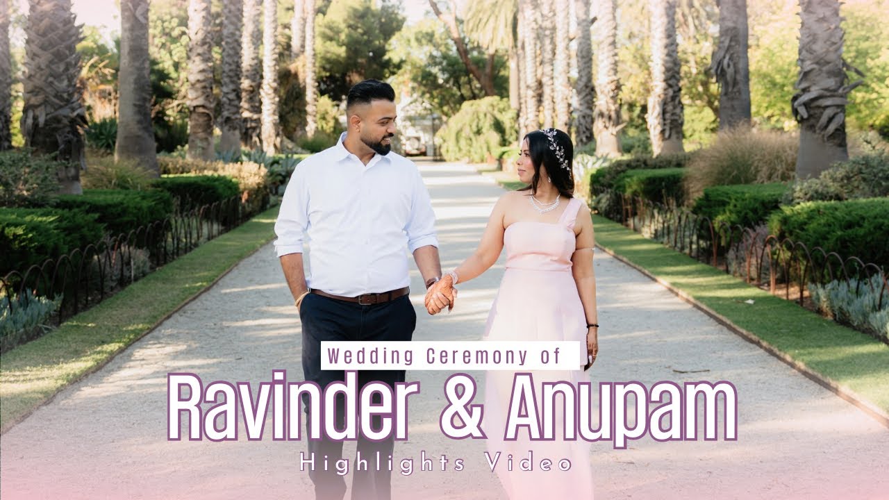 RAVINDER & ANUPAM | CINEMATIC HIGHLIGHTS | WILLIAMSTOWN -MELBOURNE |‪‪@PB11Studio_au‬
