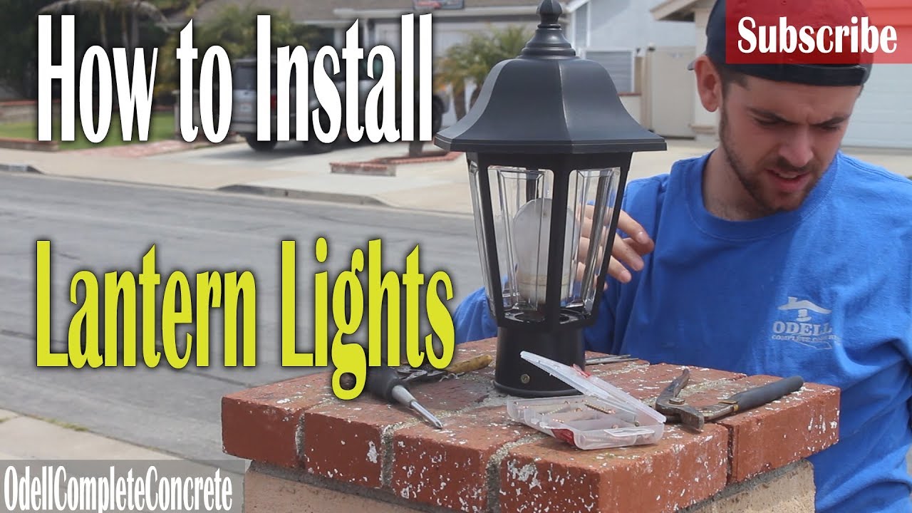 How to Install Lantern Lights on Block Column