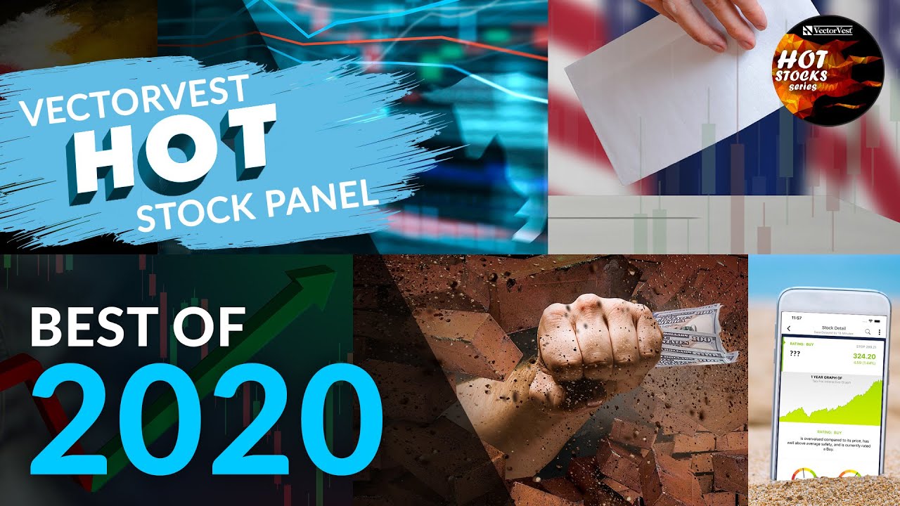 Top Hot Stock Picks of 2020 | VectorVest