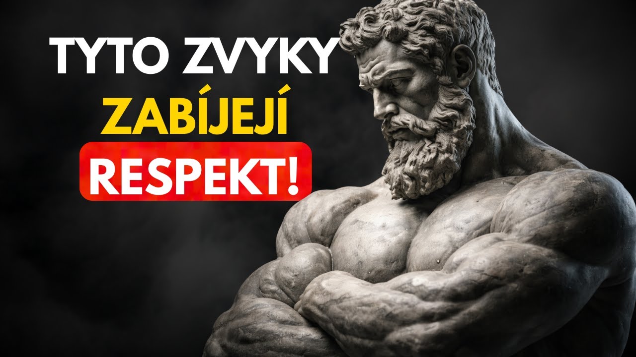 7 návyků, kterých se MUSÍTE zbavit, pokud chcete respekt | STOICISMUS