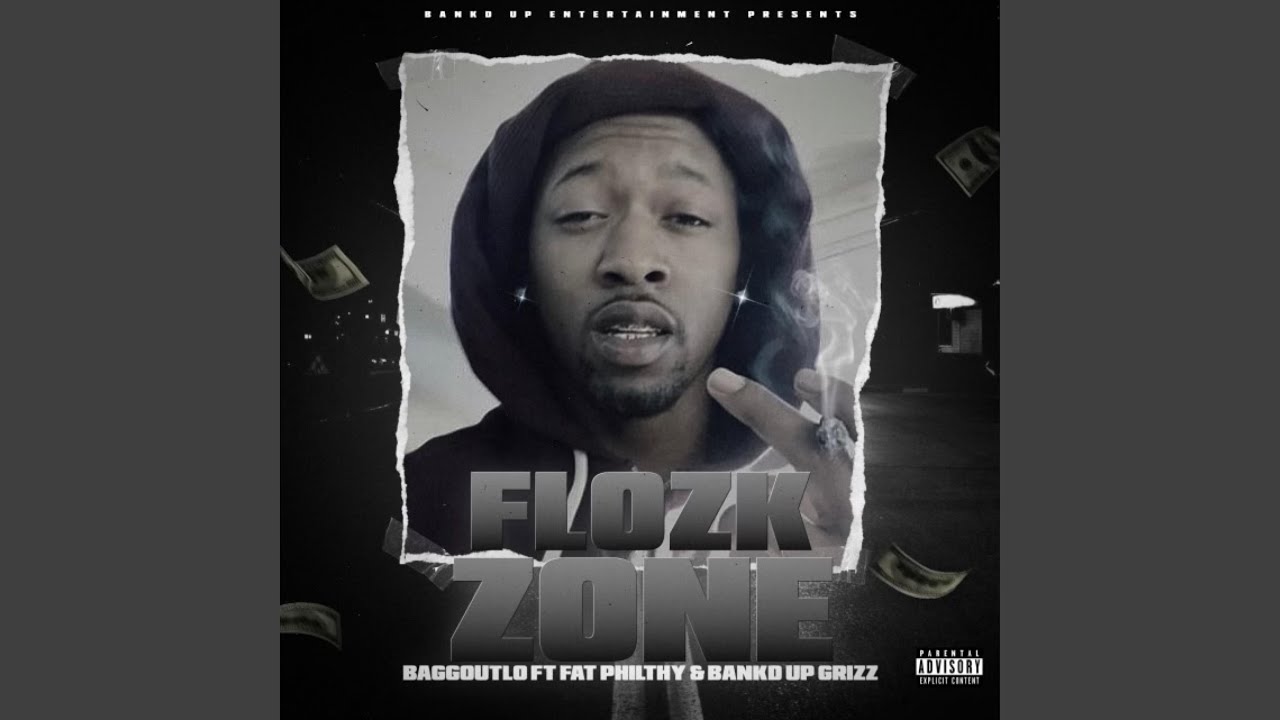 Flozk Zone (feat. Baggoutlo & Bankdup Grizzle)