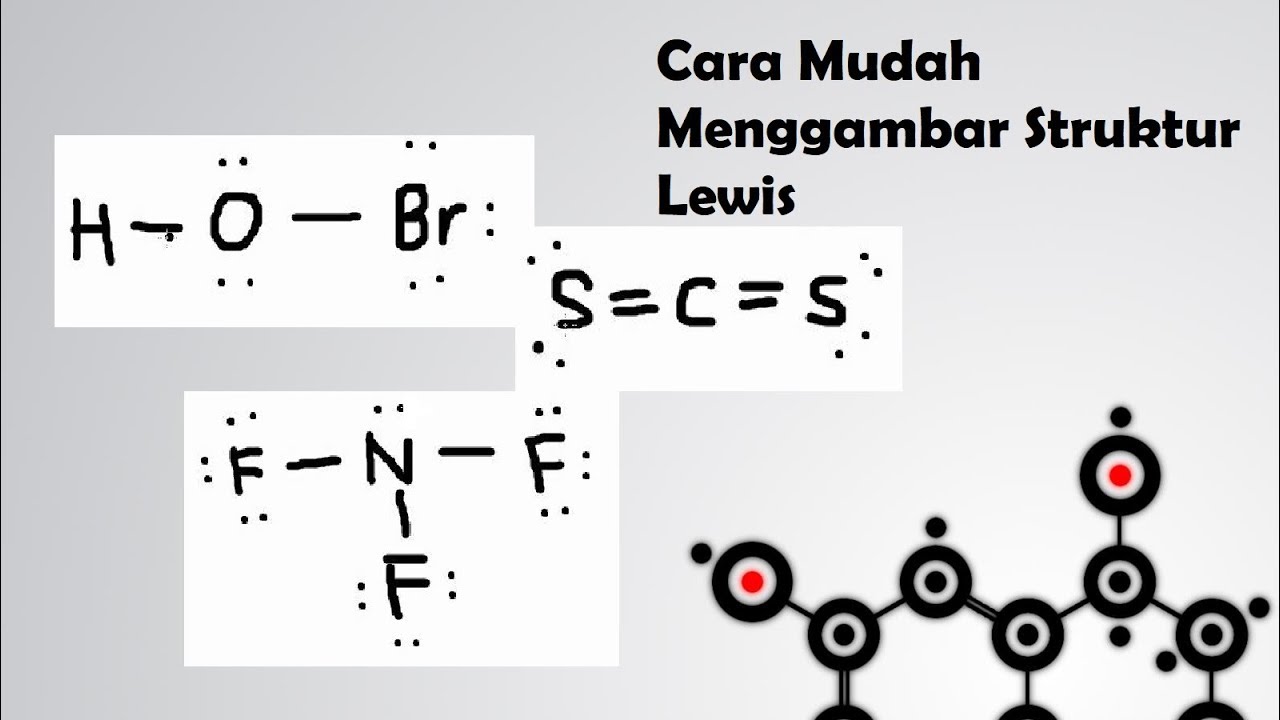 Cara Mudah Menggambar Struktur Lewis