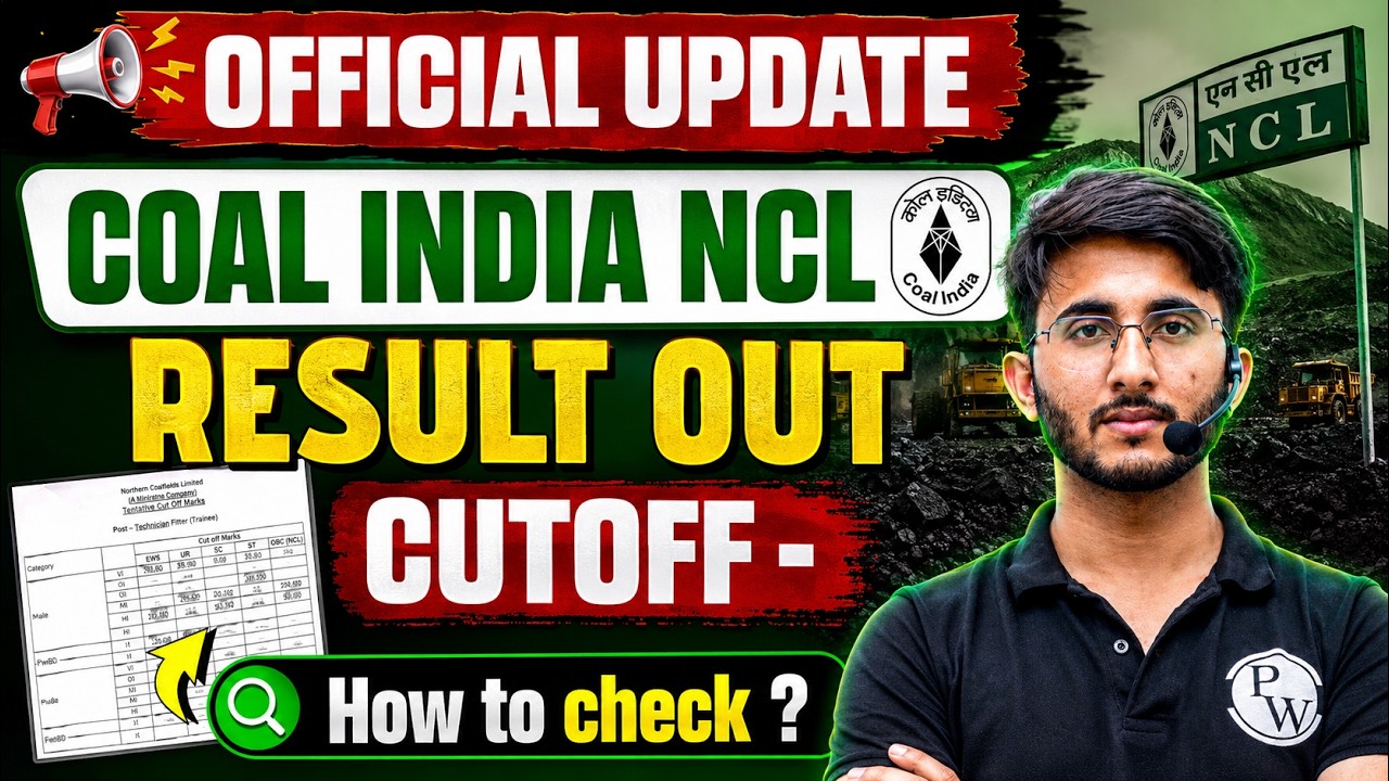 Coal India NCL Result 2026 OUT 🔥 | NCL Cut Off Released | Result & Cutoff कैसे Check करें?