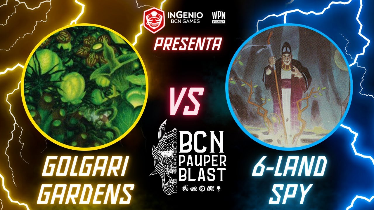 GOLGARI GARDENS (Xavi Casellas) VS 6-LAND SPY (Jordi Carrasco)🏆 SuperPauper Mayo 2025 en IngenioBCN