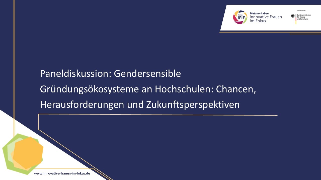 meta-IFiF Fachtagung: Paneldiskussion Gendersensible Gründungsökosysteme an Hochschulen