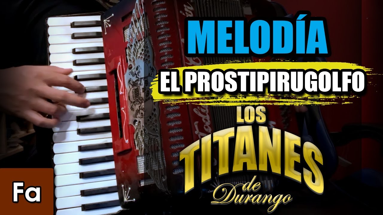 El Prostipirugolfo - TUTORIAL Acordeón de Teclas