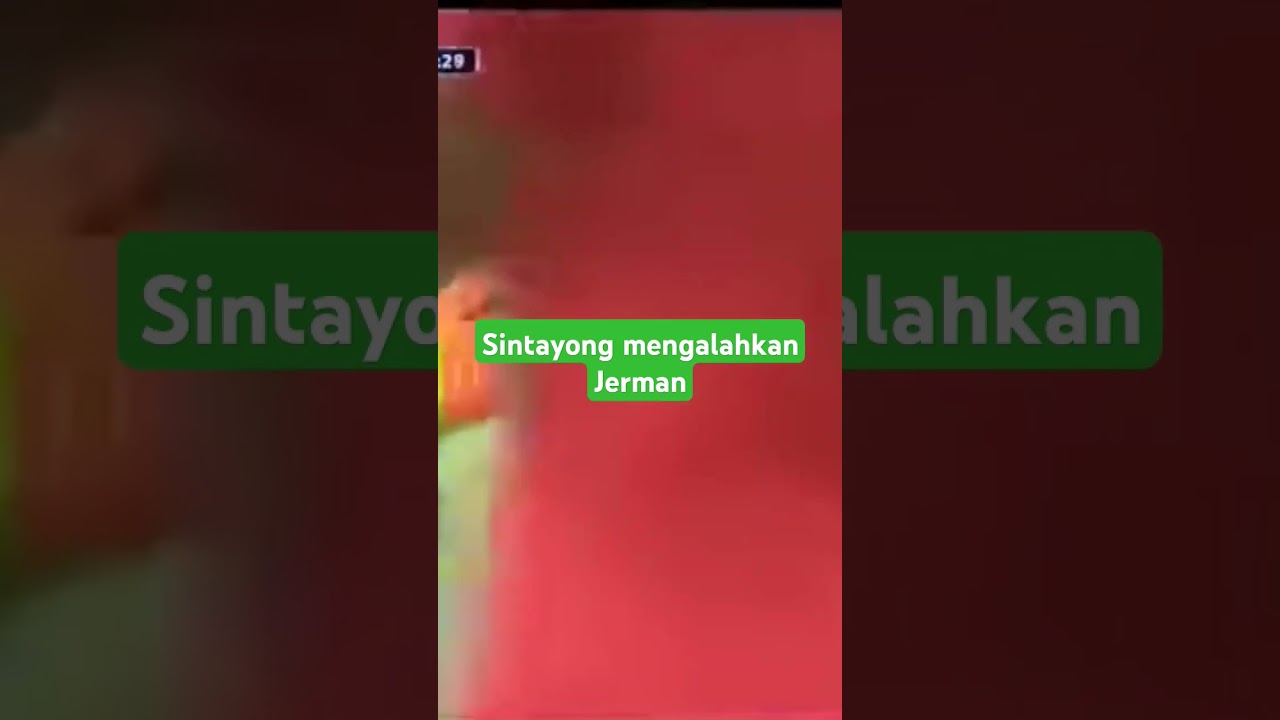HIGHLIGHT COACH SINTAYONG MENGALAHKAN JERMAN.