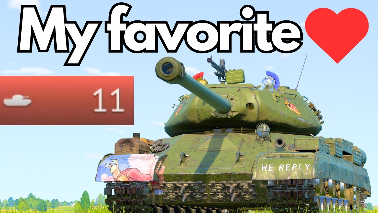 My Favorite Tank In War Thunder