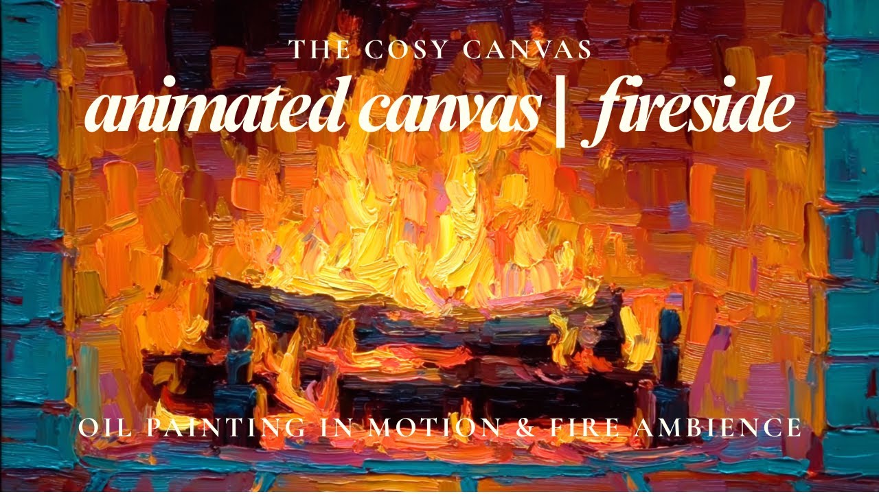 art fireplace ambience 3 hours | crackling fire (no music) alive painting reading ambience tv art