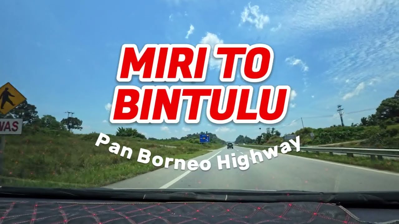 Miri to Bintulu driving tour | Pan Borneo Highway 2024 4K vlog 