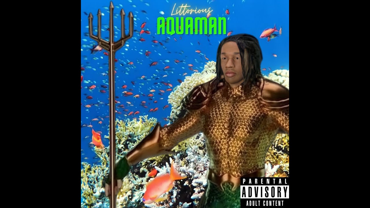 Littorious - Aquaman 1/5 (Full Mixtape)