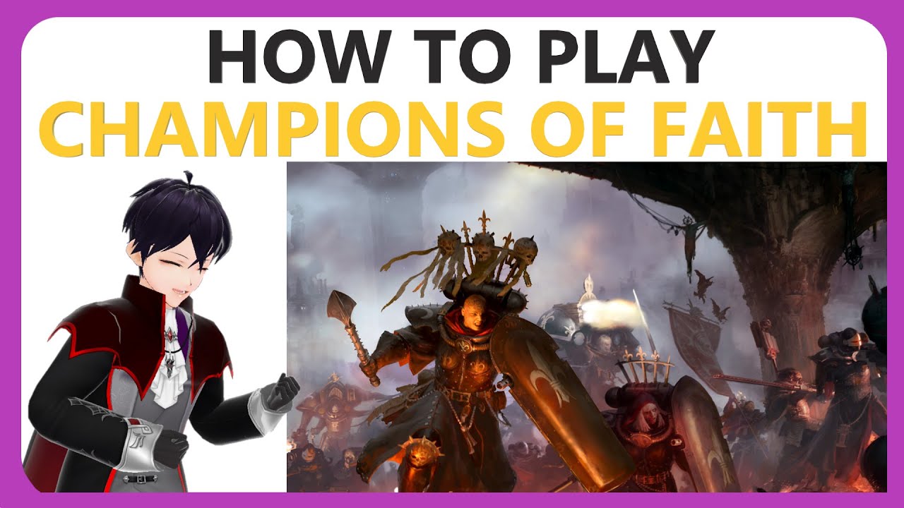 Champions of Faith: Adepta Sororitas Detachment Week Part 4/5