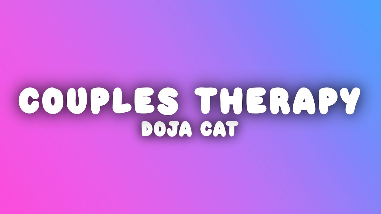 Doja Cat - Couples Therapy (Lyrics)