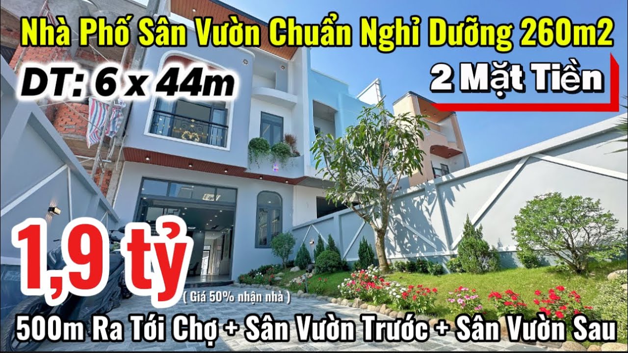 Tập 170💥  Nhà Phố Sân Vườn Chuẩn Nghỉ Dưỡng 260m² | 2 Mặt Tiền | 6 x 44m | Gần chợ Bình Chánh