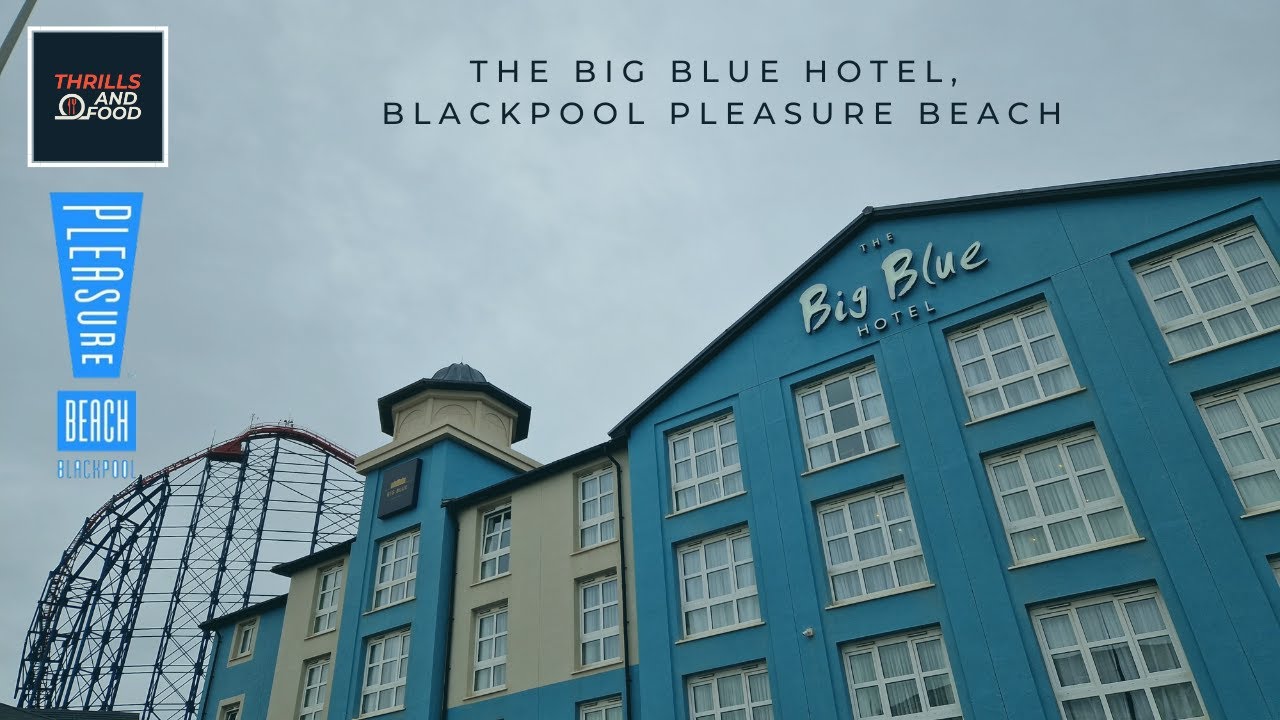 The Big Blue Hotel, Blackpool Pleasure Beach - Deluxe Family Room Full Tour 2023