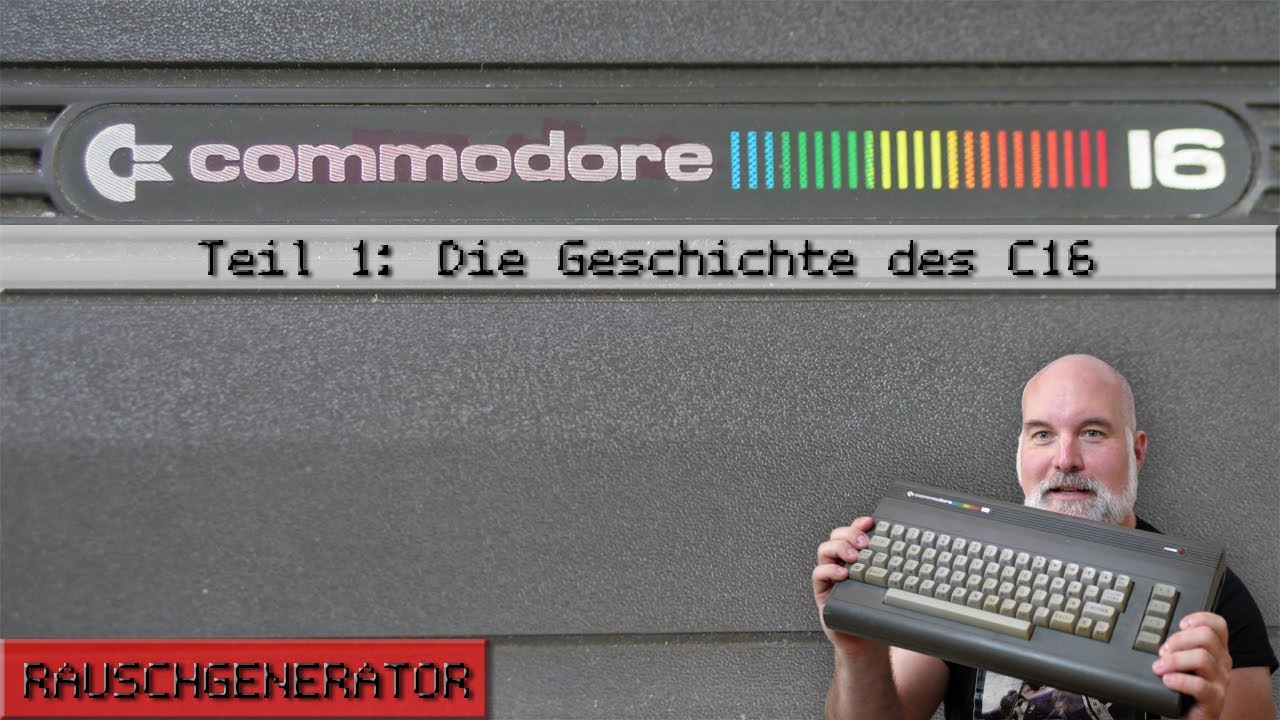 Folge 57: Der Commodore 16 - Teil 1: die Entstehungsgeschichte