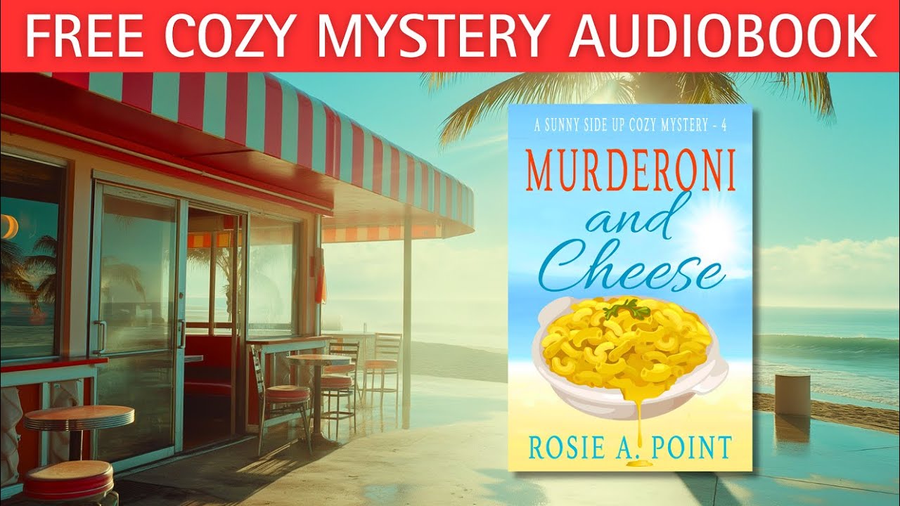 Murderoni and Cheese (Full-length Cozy Mystery Audiobook) by Rosie A. Point.