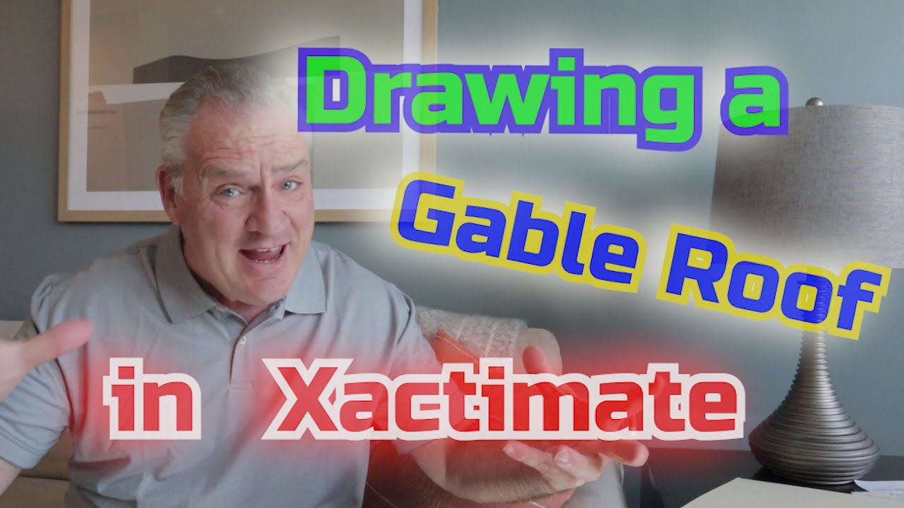 Xactimate, How to draw a Gable Roof