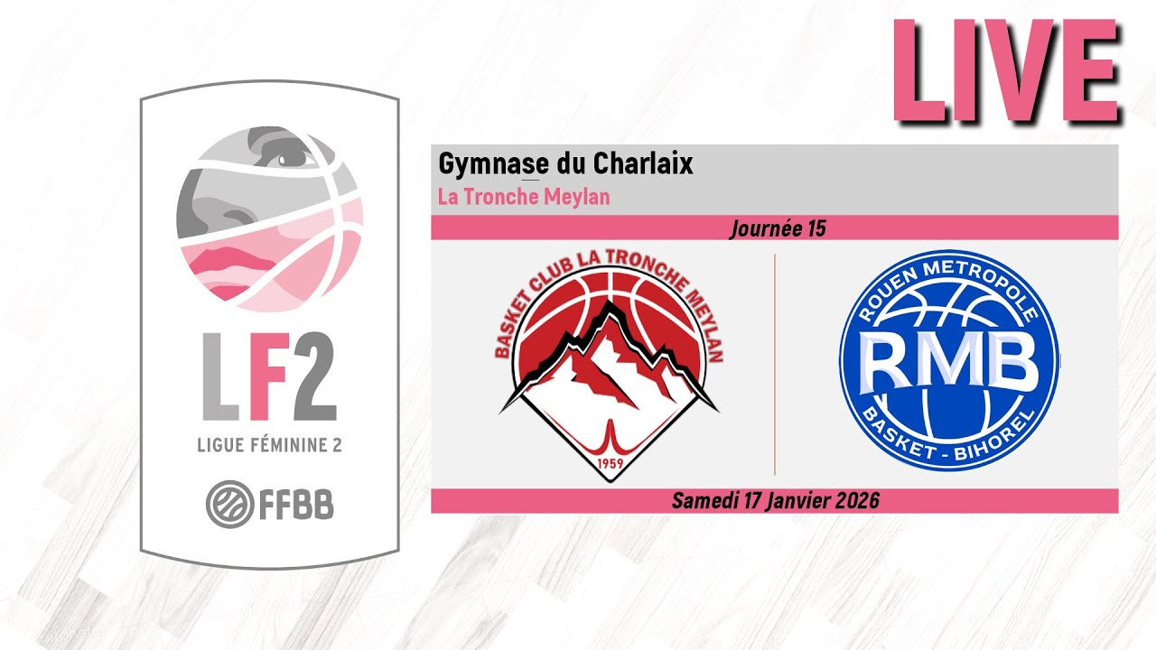 [Replay] Basket Club de la Tronche-Meylan vs Rouen | J15 Ligue Féminine 2 2025/2026