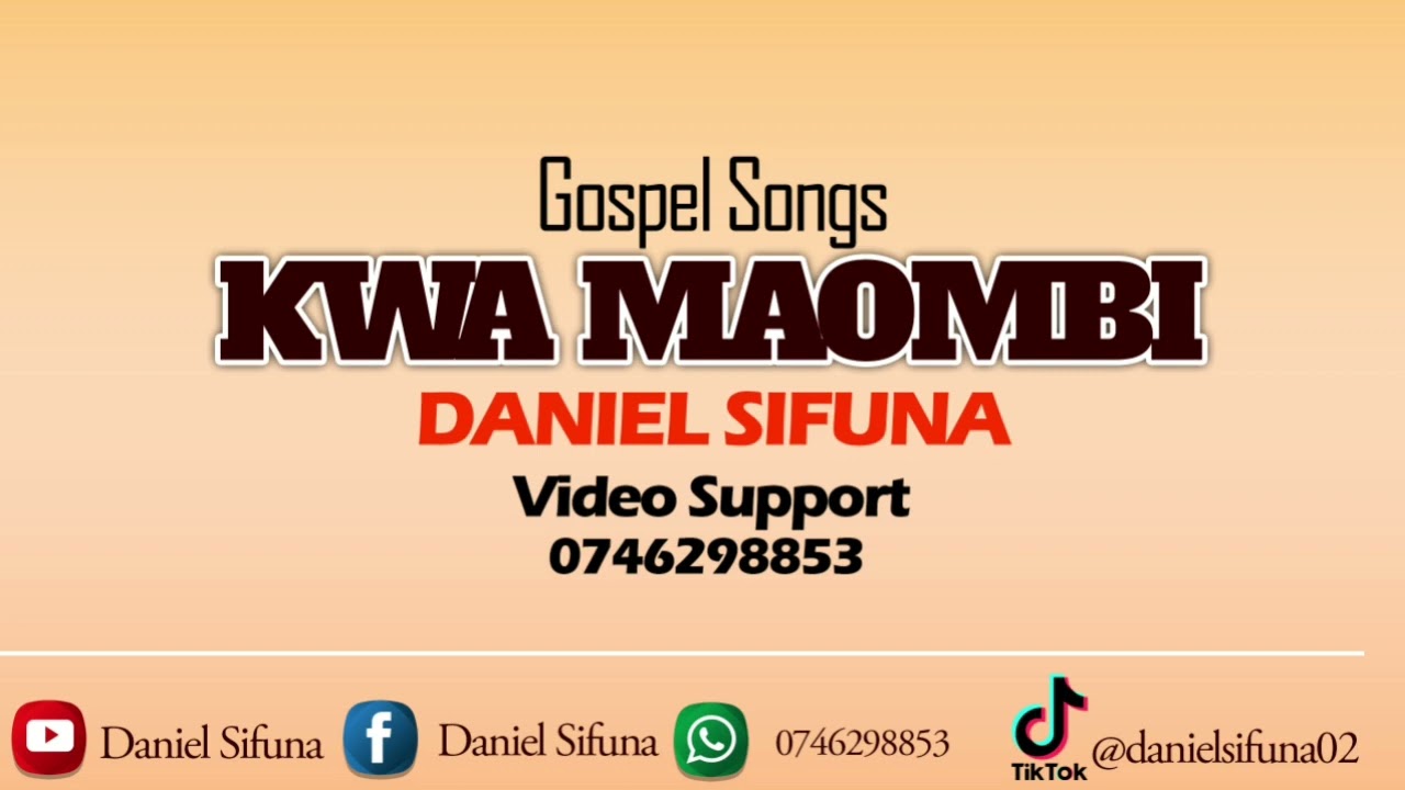 KWA MAOMBI BY DANIEL SIFUNA