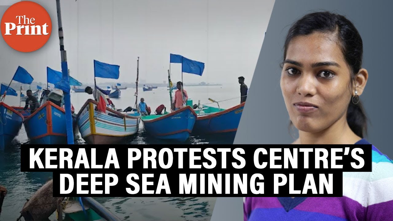 How Centre's deep-sea mining plan in Kerala can affect fishermen & what's behind protests against it