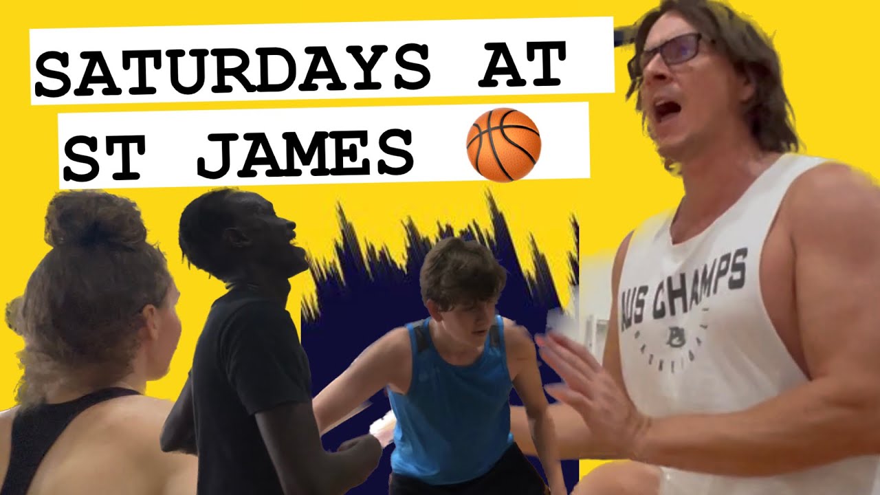 SATURDAYS AT ST JAMES | HOW TO BECOME ELITE AT BASKETBALL 🏀