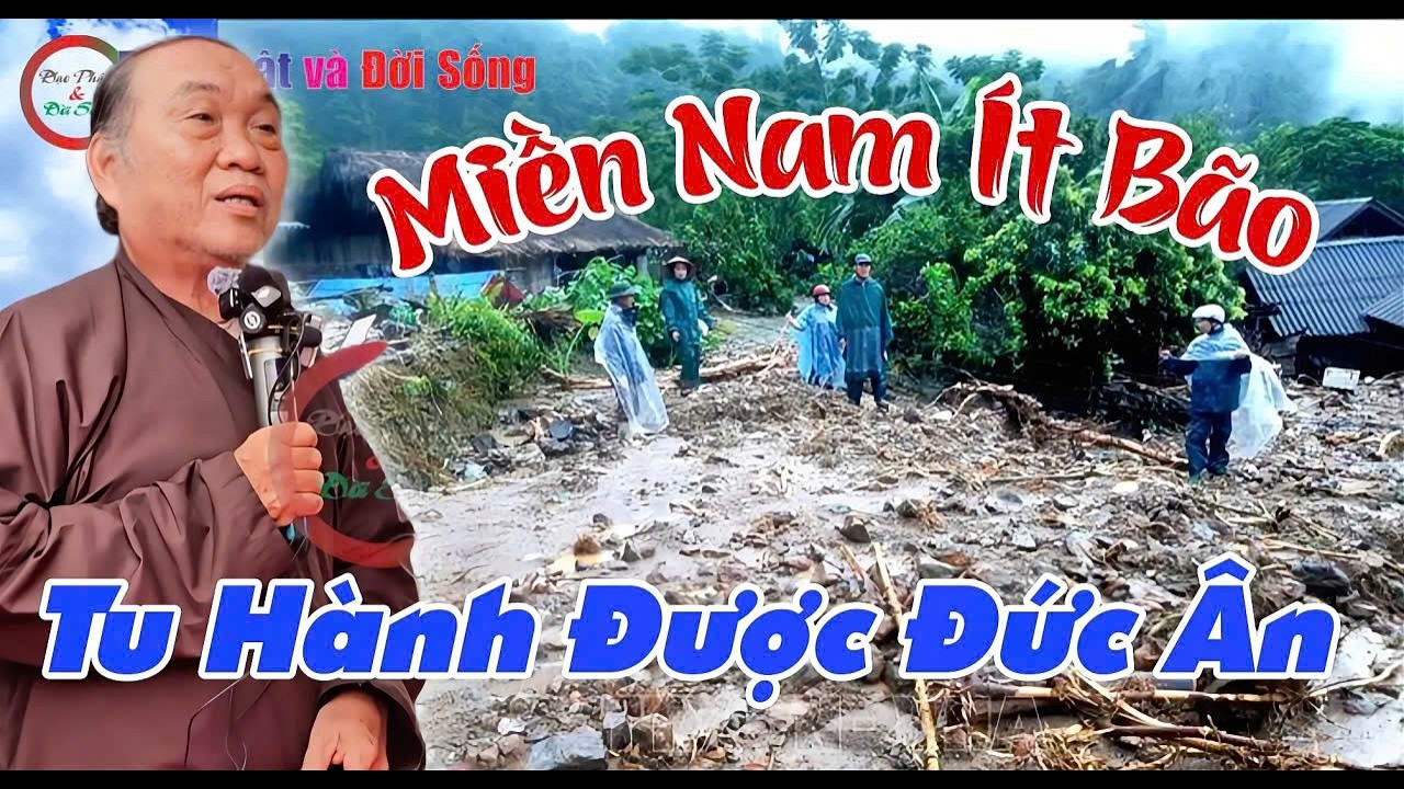 Miền Nam Ít Bão, Tu Hành Thì Được Đức Ân- GV Chú 4 Phương Giải Đáp Nghi Vấn