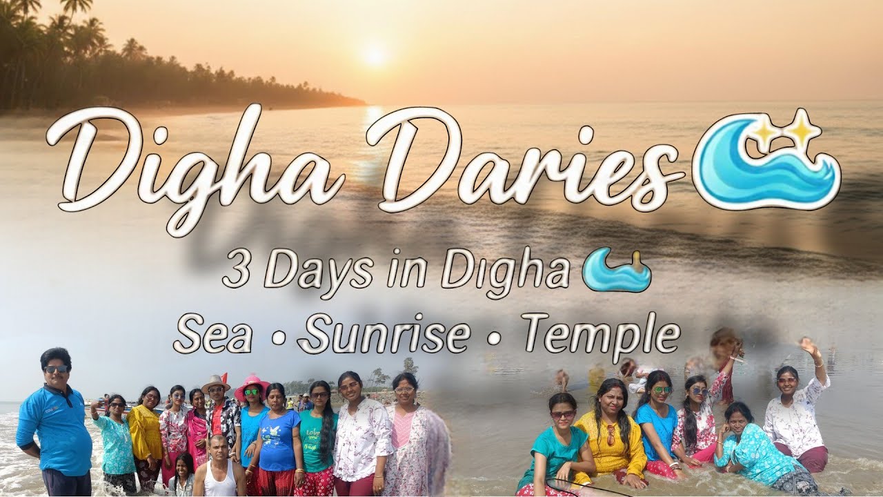 Digha 3 Days Travel Vlog 🌊 2026 | Mandarmani | Jagannath Dham | Full Trip Experience