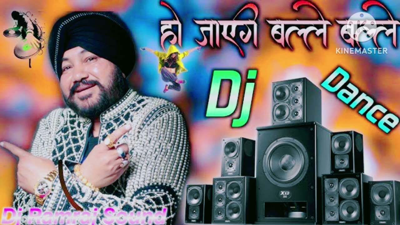 Ho Jayegi Balle Balle Daler Mehndi Dj Song Dance 2026 Remix 💞 Bass Mix Song Dj Ramraj Sound Up 73 